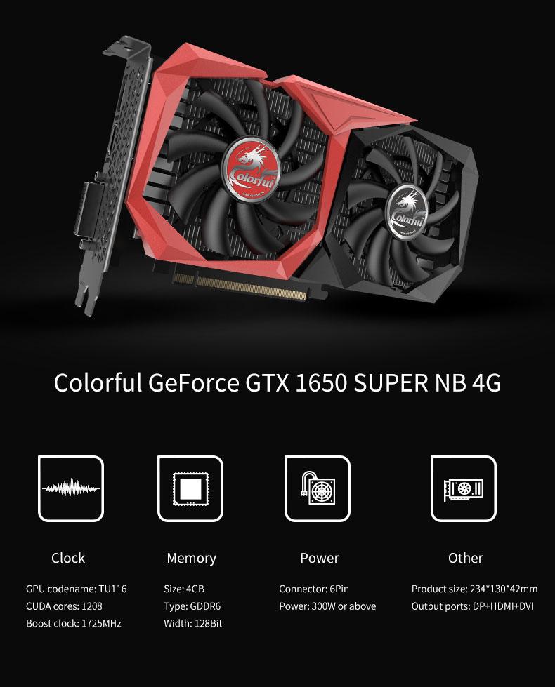 Colorful GeForce GTX 1650 SUPER NB V 4GB GDDR6 128-bit Gaming Graphics Card